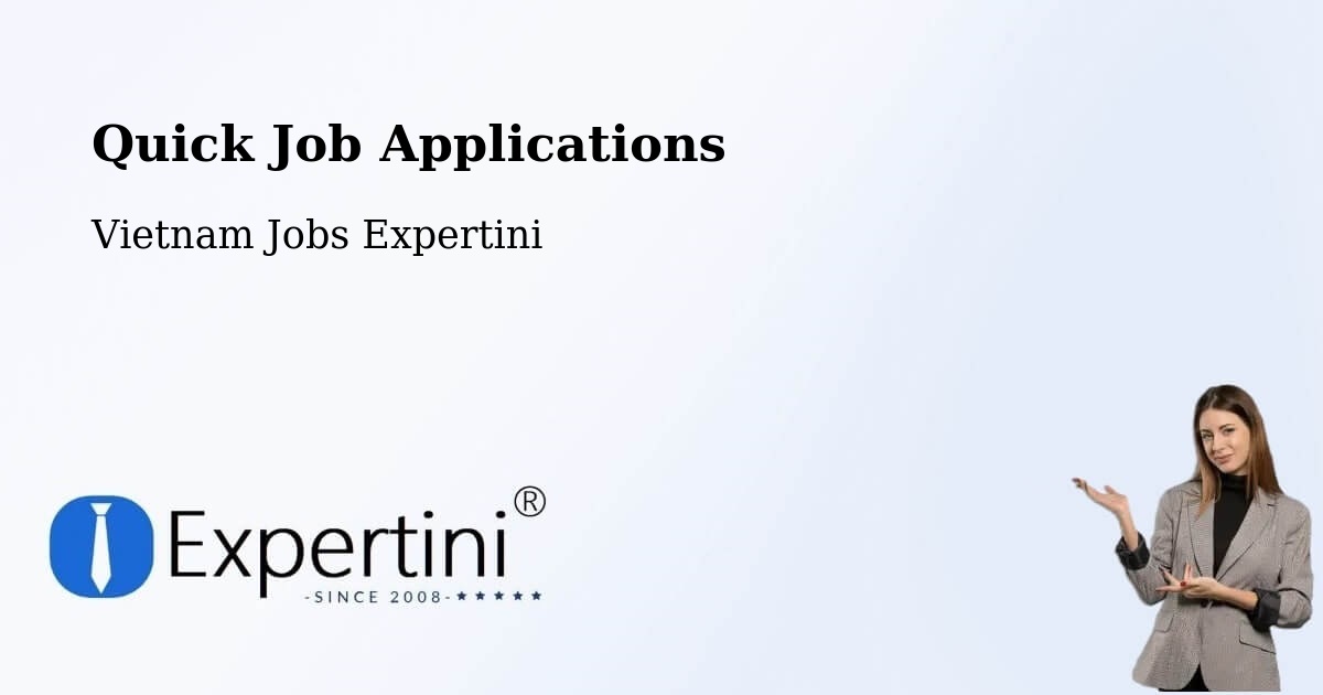 Quick Apply Feature – Vietnam - Vietnam Jobs Expertini
